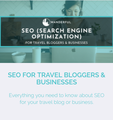 SEO (Search Engine Optimization) course details for Travel Bloggers & Businesses