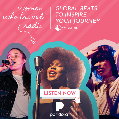 Women Who Travel Radio with Pandora Music