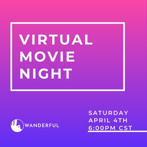 Virtual travel movie night with Wanderful