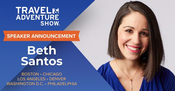 Beth Santos Speaker Announcement for Travel & Adventure Show