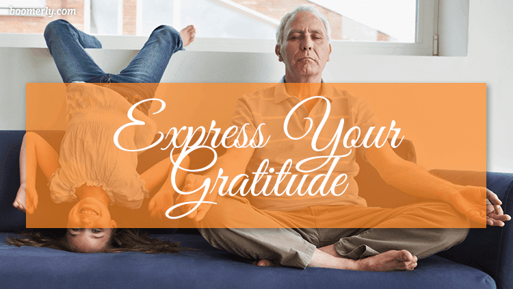 Stay Happy and Positive After 50: Express Your Gratitude through Meditation or Prayer